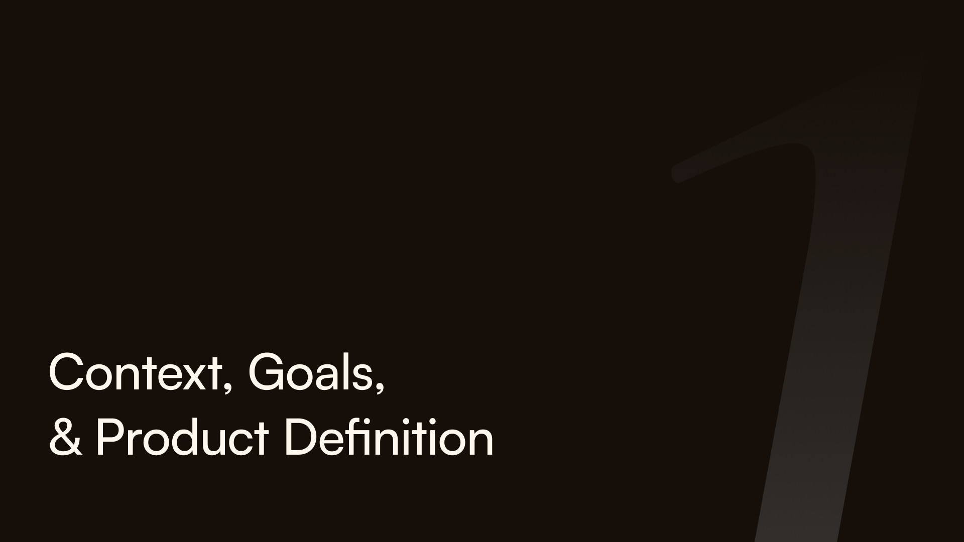 Context, goals and product definition section